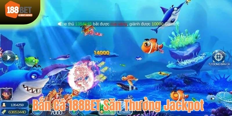 Bắn cá jackpot nổi bật với hệ thống thưởng hấp dẫn