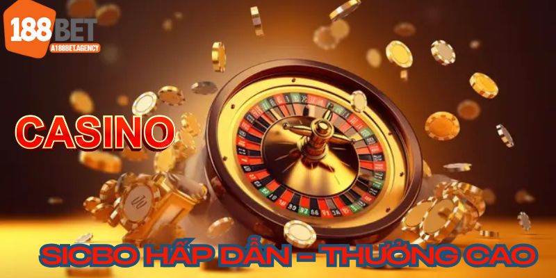 Game sicbo tại 188bet hấp dẫn, tỷ lệ thưởng cao